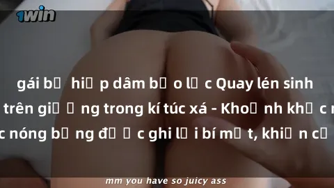 gái bị hiếp dâm bạo lực Quay lén sinh viên làm tình ngay trên giường trong kí túc xá - Khoảnh khắc nóng bỏng được ghi lại bí mật, khiến cả trường học xôn xao.